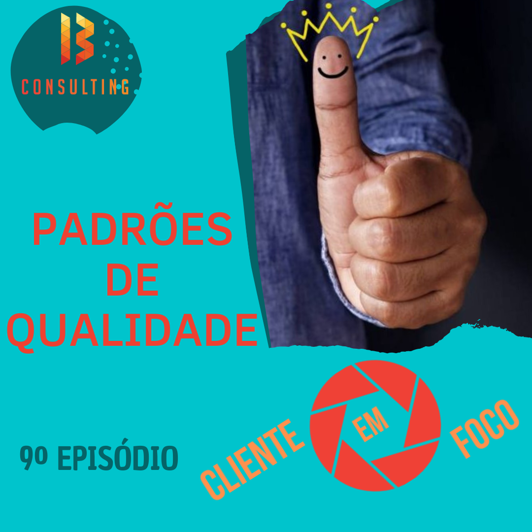 img Episódio 9: Padrões de Qualidade